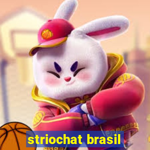 striochat brasil